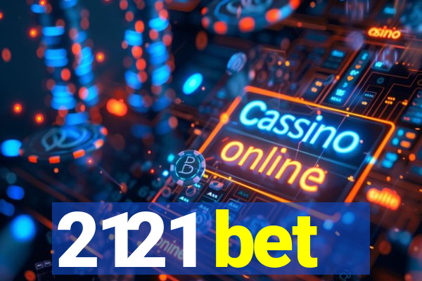 2121 bet
